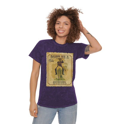 Don't Be A Gunsel Unisex Mineral Wash T-Shirt